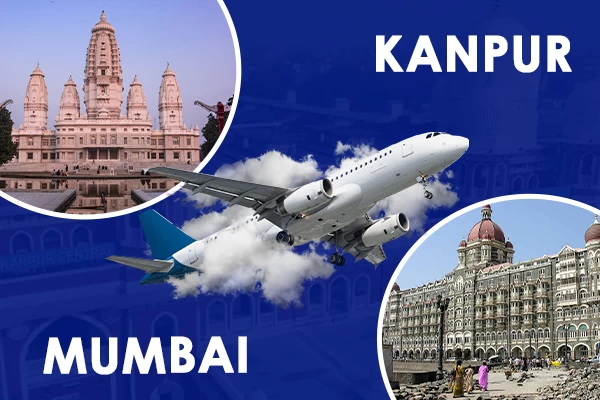 Feasible ways of Flight Booking from Kanpur to Mumbai Bhartiya Airways
